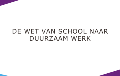 Artikel Wet van school naar duurzaam werk